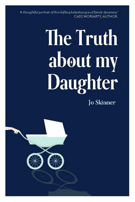 The Truth About My Daughter