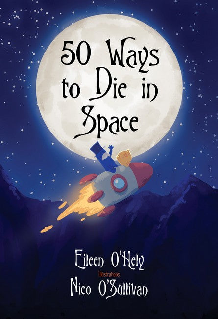 50 Ways To Die In Space