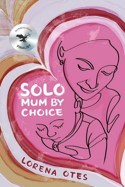 Solo Mum by Choice
