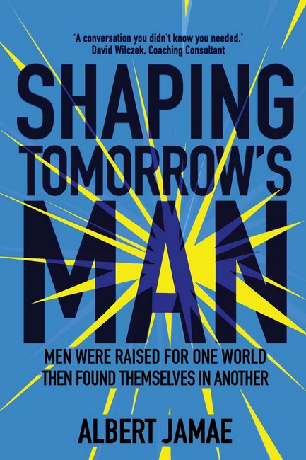 Shaping Tomorrow's Man