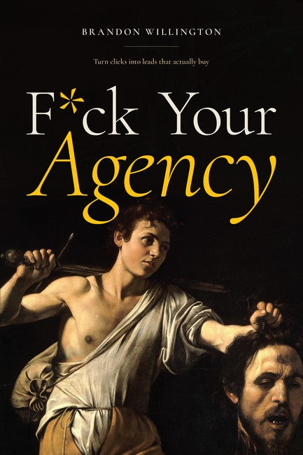 F*ck Your Agency