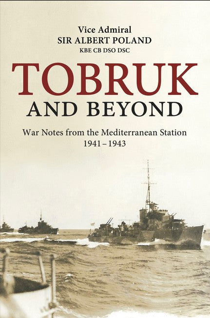 Tobruk and Beyond