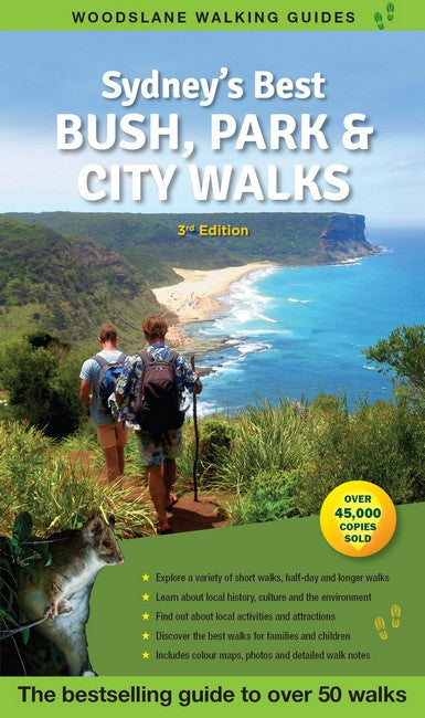 Sydney's Best Bush, Park & City Walks 3/e