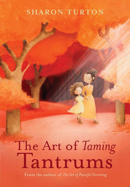 The Art of Taming Tantrums