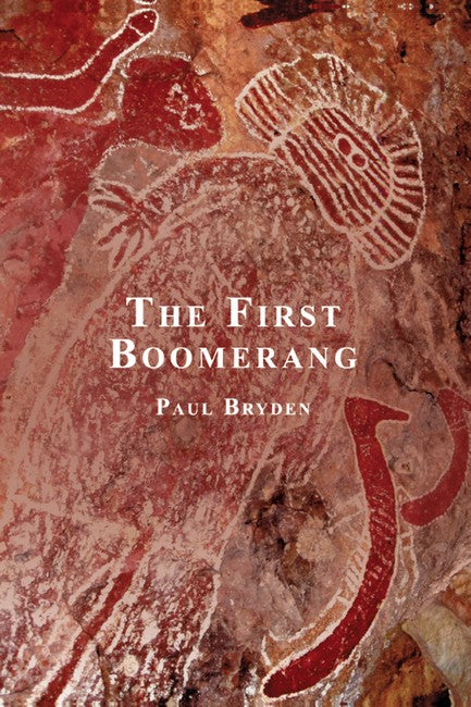 The First Boomerang (Revised Edition)