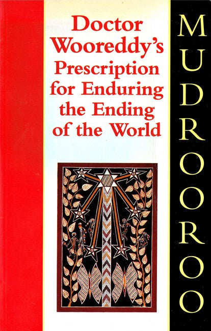 Dr. Wooreddy's Prescription for Enduring the End of the World