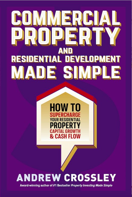 Commercial Property and Residential Development Made Simple