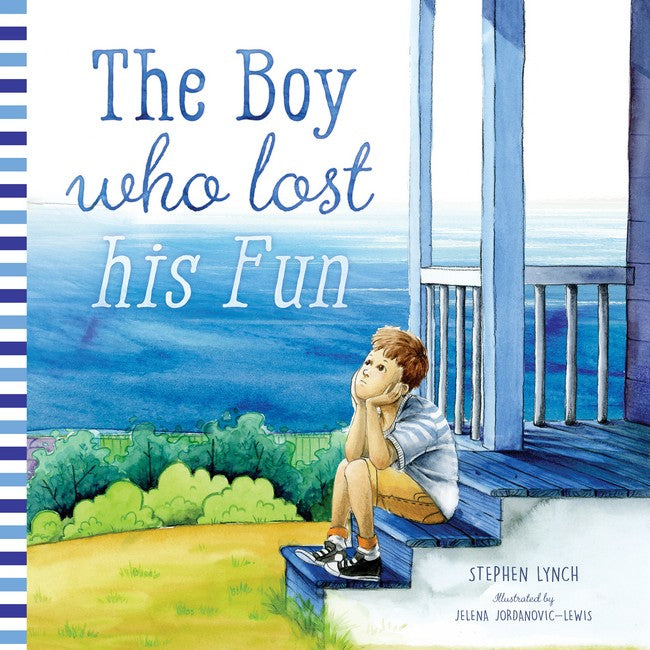 The Boy Who Lost His Fun