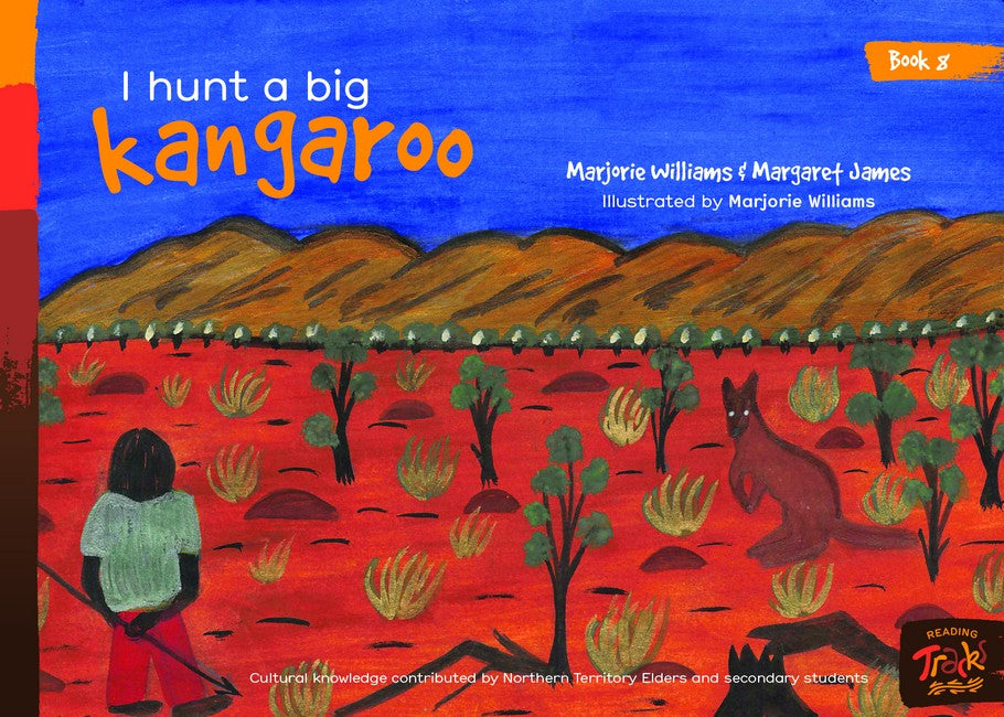 Book 8 - I Hunt A Big Kangaroo