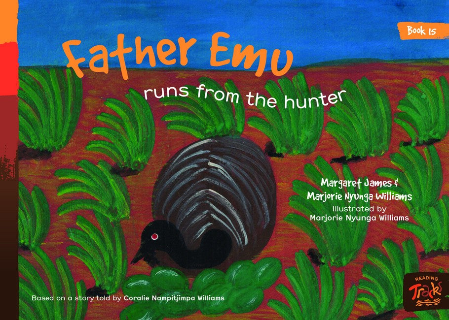 Book 15 - Father Emu Runs From The Hunter