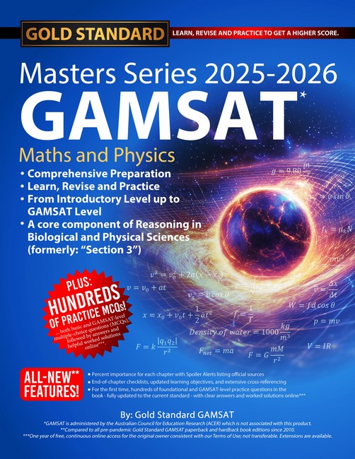 2025-2026 Masters Series GAMSAT Maths and Physics Preparation by Gold Standard GAMSAT