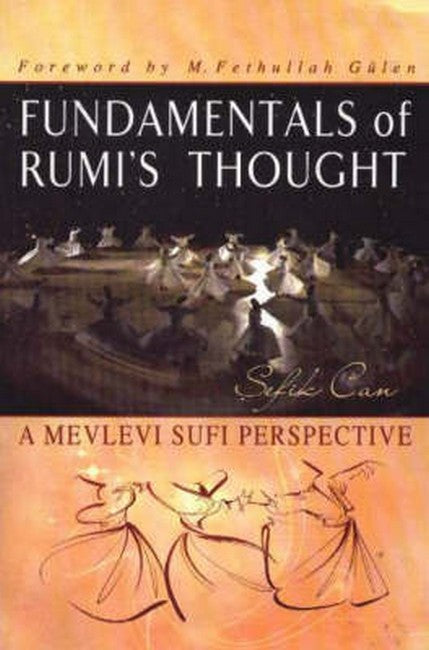 Fundamentals of Rumi's Thought