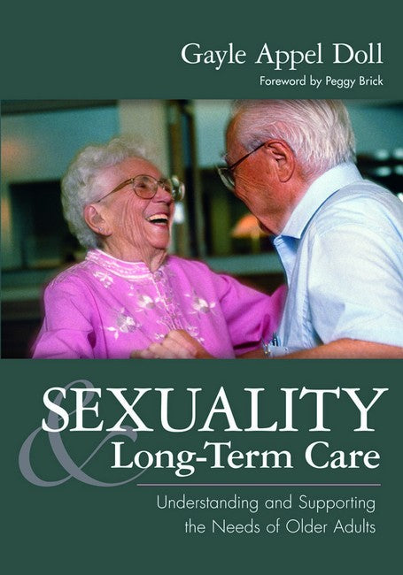 Sexuality and Long-Term Care