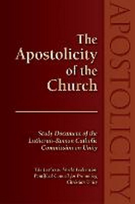 The Apostolicity of the Church