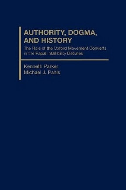 Authority, Dogma and History