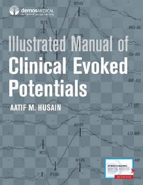 Illustrated Manual of Clinical Evoked Potentials H/C