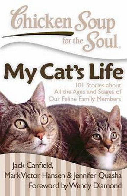 Chicken Soup for the Soul: My Cat's Life
