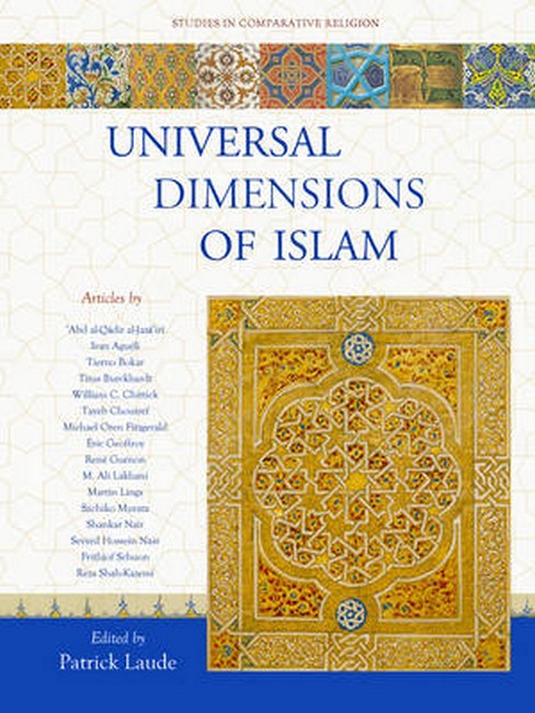 Universal Dimensions of Islam