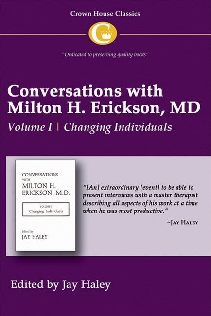 Conversations with Milton H Erickson MD