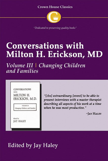 Conversations with Milton H Erickson MD