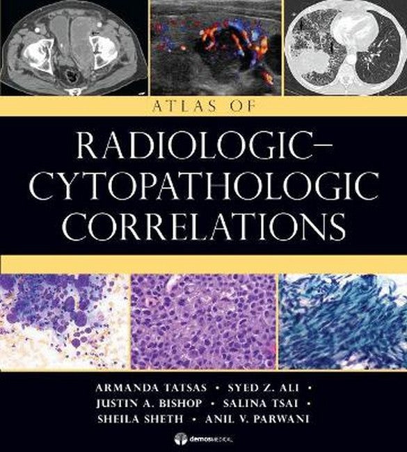 Atlas of Radiologic Cytopathologic Correlations