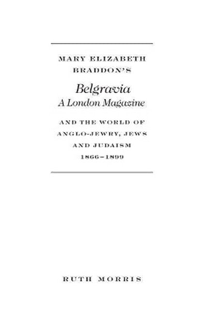 Mary Elizabeth Braddon's Belgravia
