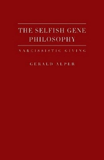 The Selfish Gene Philosophy