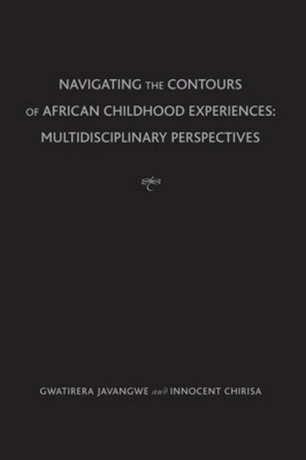 Navigating the Contours of African Childhood Experiences