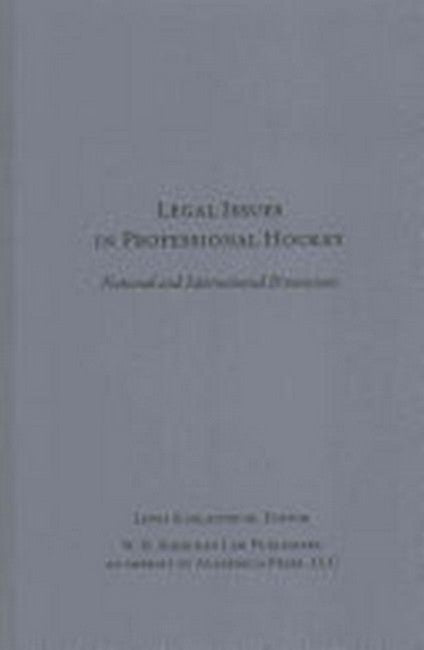 Legal Issues in Professional Hockey