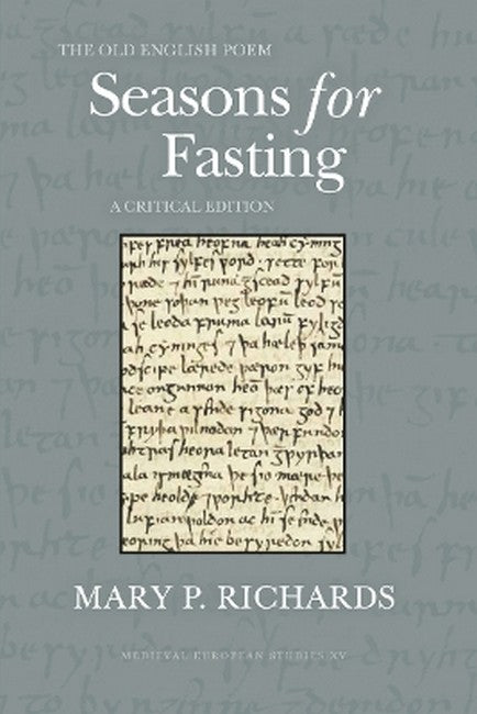 The Old English Poem Seasons for Fasting