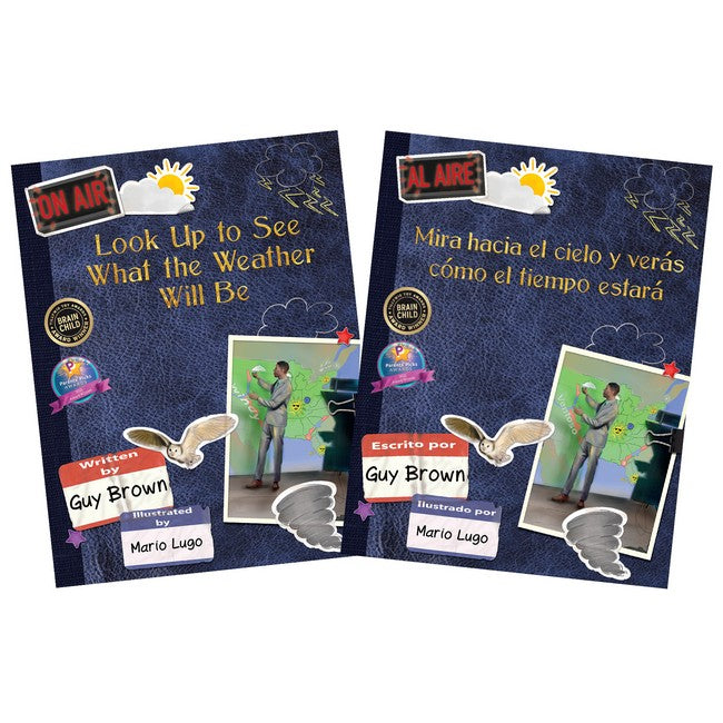 Look Up to See What the Weather Will Be English and Spanish Paperback Duo