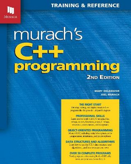 Murach's C++ Programming 2/e