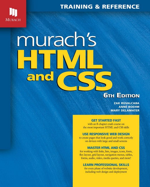 Murach's HTML and CSS 6/e