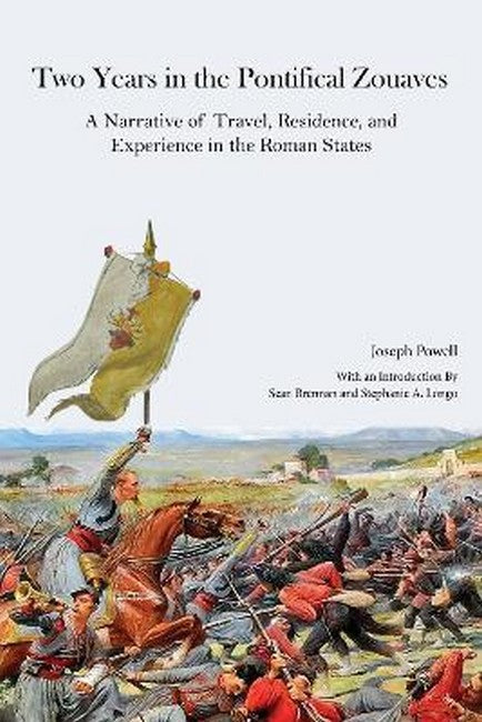 Two Years in the Pontifical Zouaves 2/e