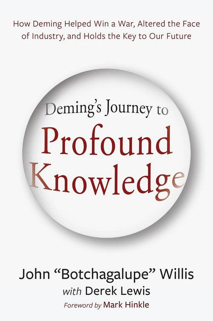 Deming's Journey to Profound Knowledge