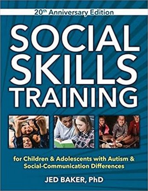 Social Skills Training, 20th Anniversary Edition 2/e