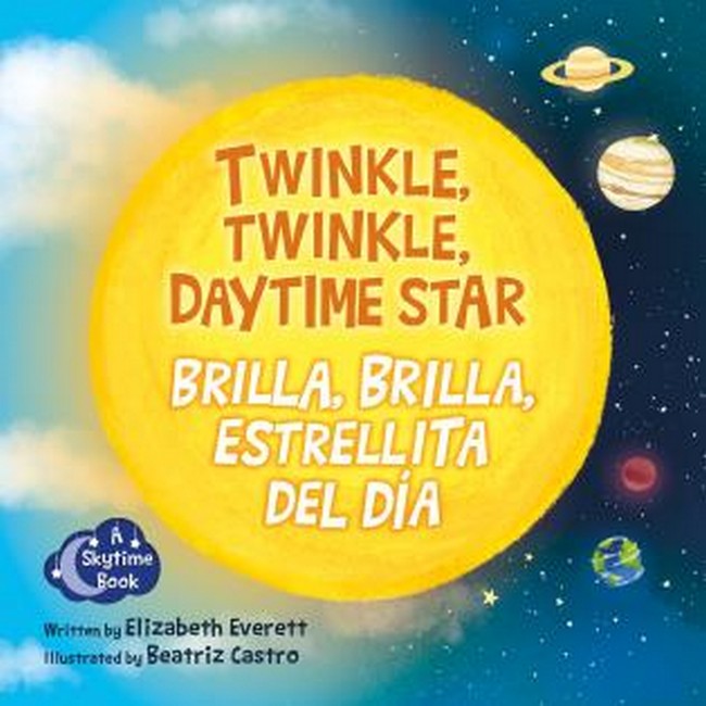 Twinkle, Twinkle Daytime Star / Brilla, Brilla, Estrellita del D?a