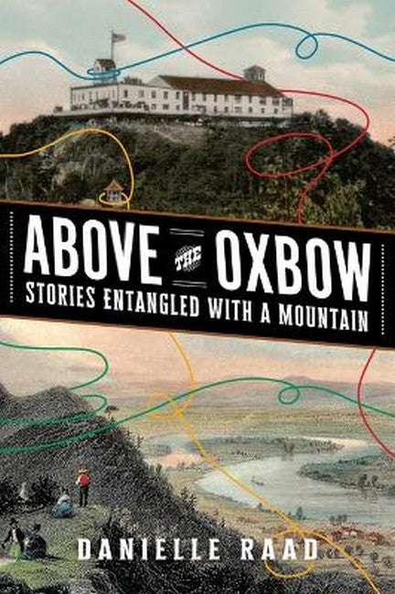 Above the Oxbow