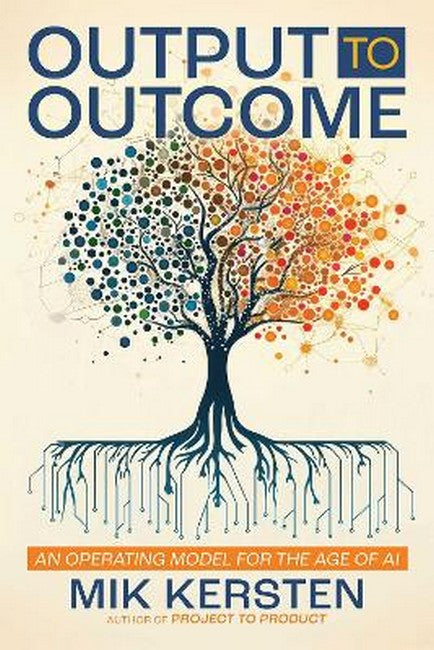 Output to Outcome