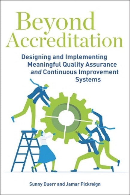 Beyond Accreditation
