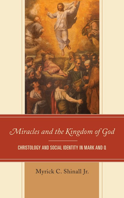 Miracles and the Kingdom of God