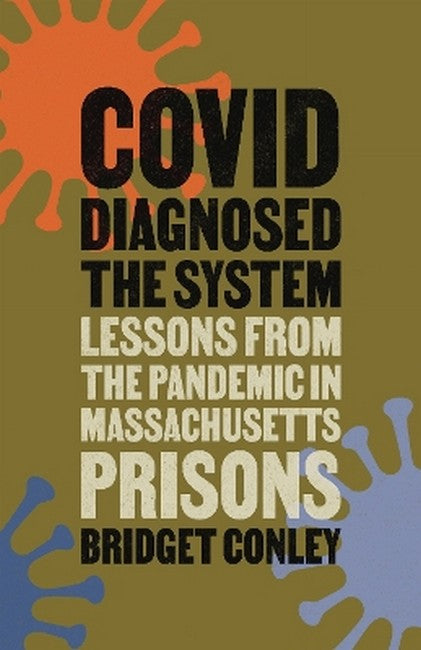 COVID Diagnosed the System
