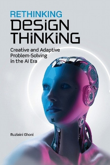Rethinking Design Thinking