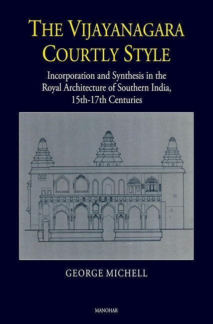 The Vijayanagara Courtly Style