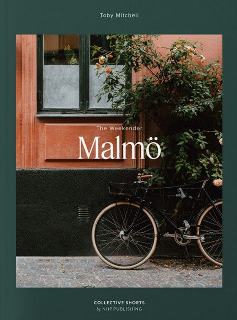 The Weekender Paperback Edition: Malmo