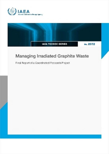 Managing Irradiated Graphite Waste