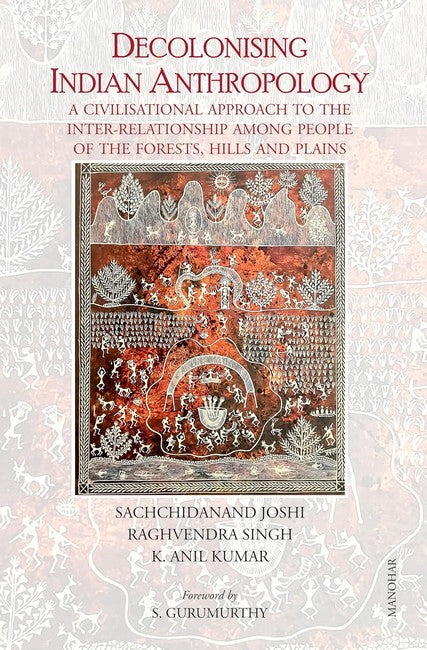 Decolonising Indian Anthropology
