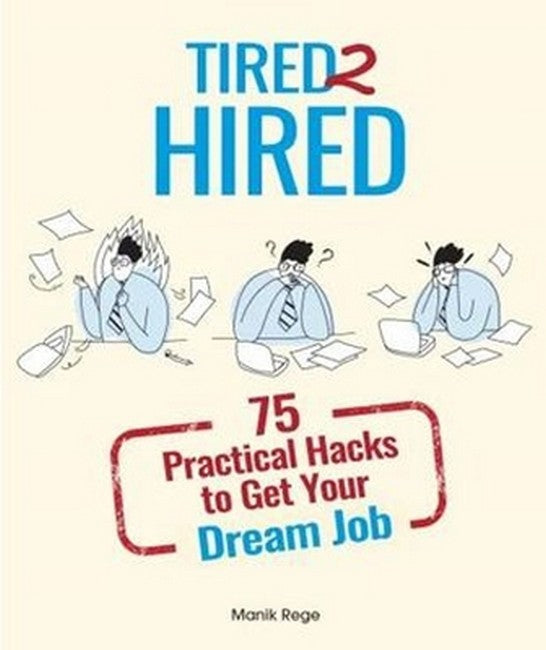Tired 2 Hired