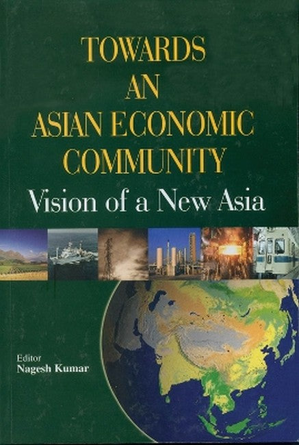 Towards an Asian Economic Community