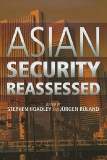Asian Security Reassessed